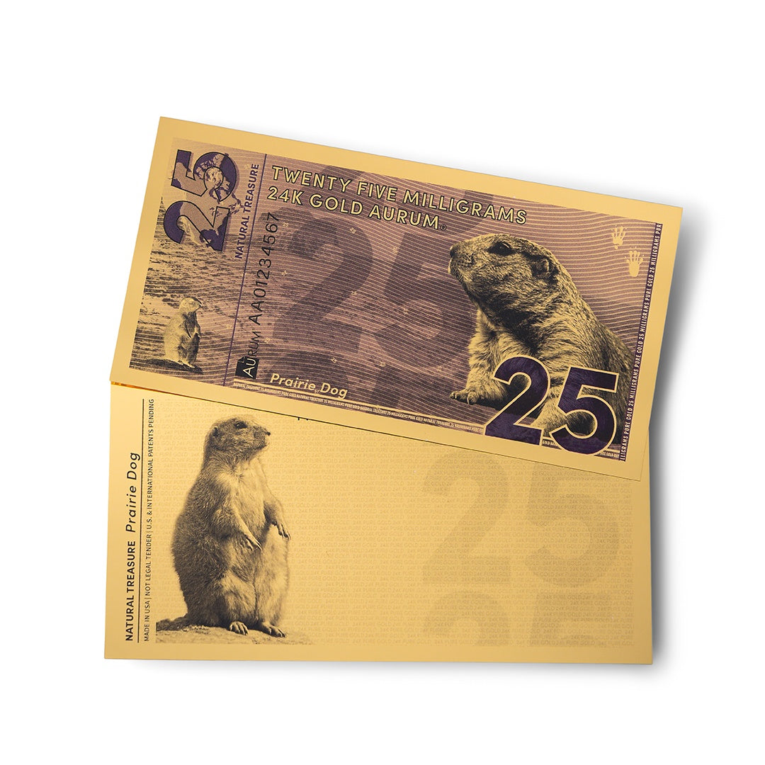Prairie Dog Aurum® 25mg 24k Gold Bill